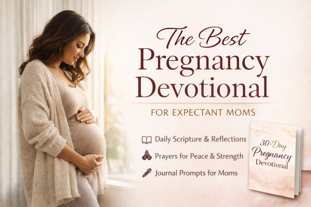 Best Pregnancy devotional