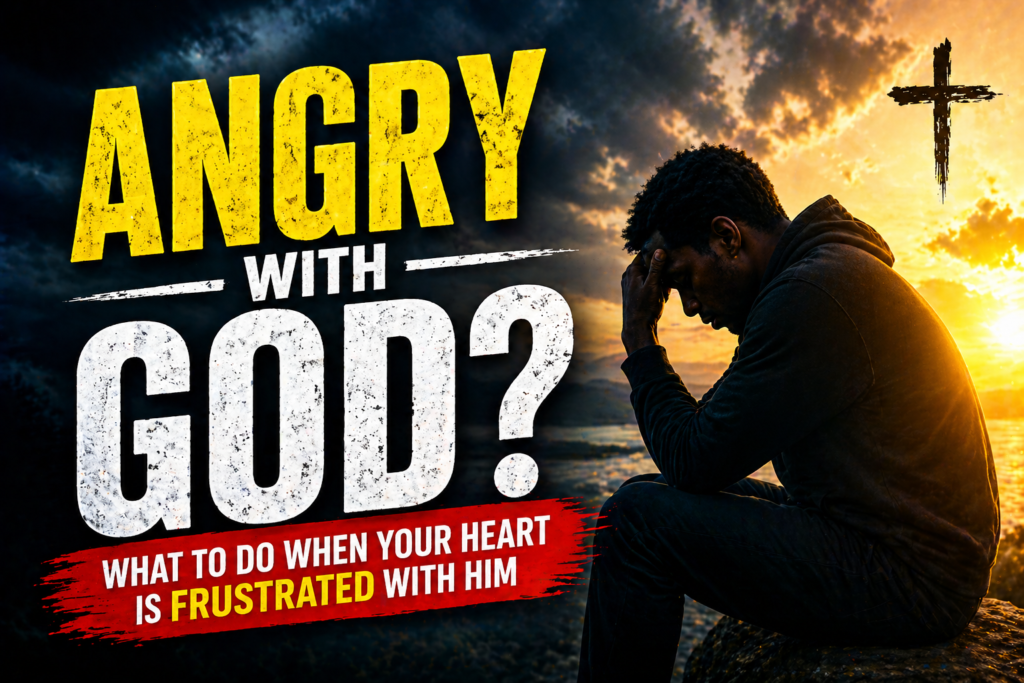 angry with god